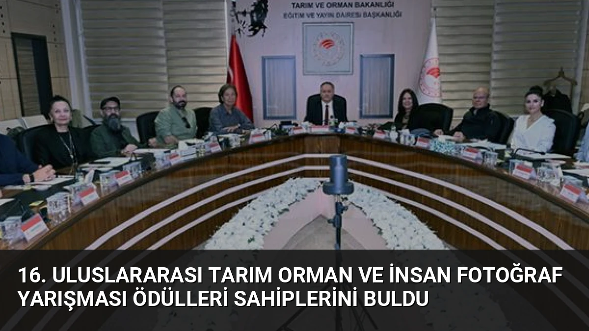 16. Uluslararası Tarım Orman ve İnsan Fotoğraf Yarışması Ödülleri Sahiplerini Buldu