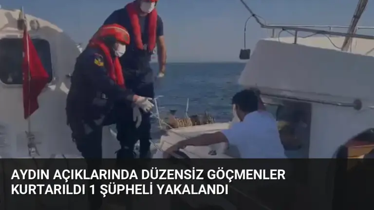 Aydın Açıklarında Düzensiz Göçmenler Kurtarıldı 1 Şüpheli Yakalandı