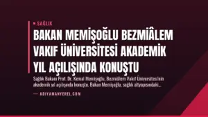 Bakan Memişoğlu Bezmiâlem Vakıf Üniversitesi Akademik Yıl Açılışında Konuştu