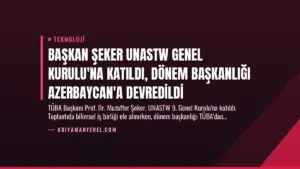 Başkan Şeker UNASTW Genel Kurulu’na Katıldı, Dönem Başkanlığı Azerbaycan’a Devredildi