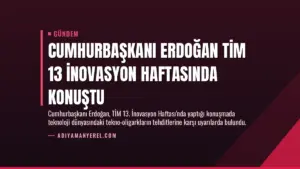 Cumhurbaşkanı Erdoğan TİM 13 İnovasyon Haftasında Konuştu