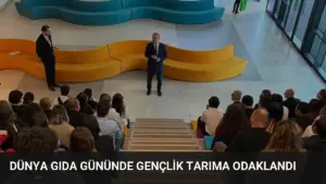 Dünya Gıda Gününde Gençlik Tarıma Odaklandı
