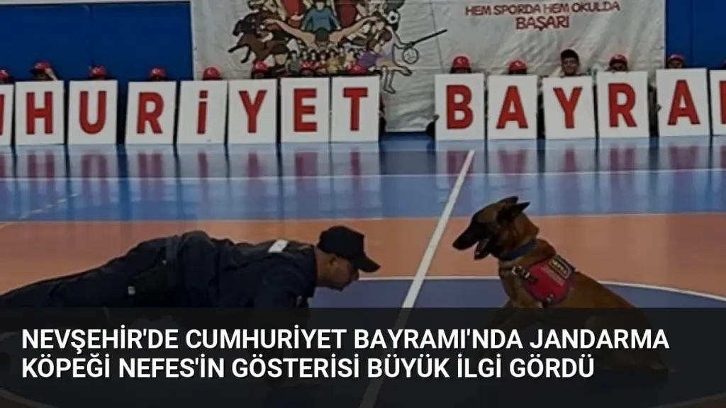 Nevşehir'de Cumhuriyet Bayramı'nda Jandarma Köpeği Nefes'in Gösterisi Büyük İlgi Gördü