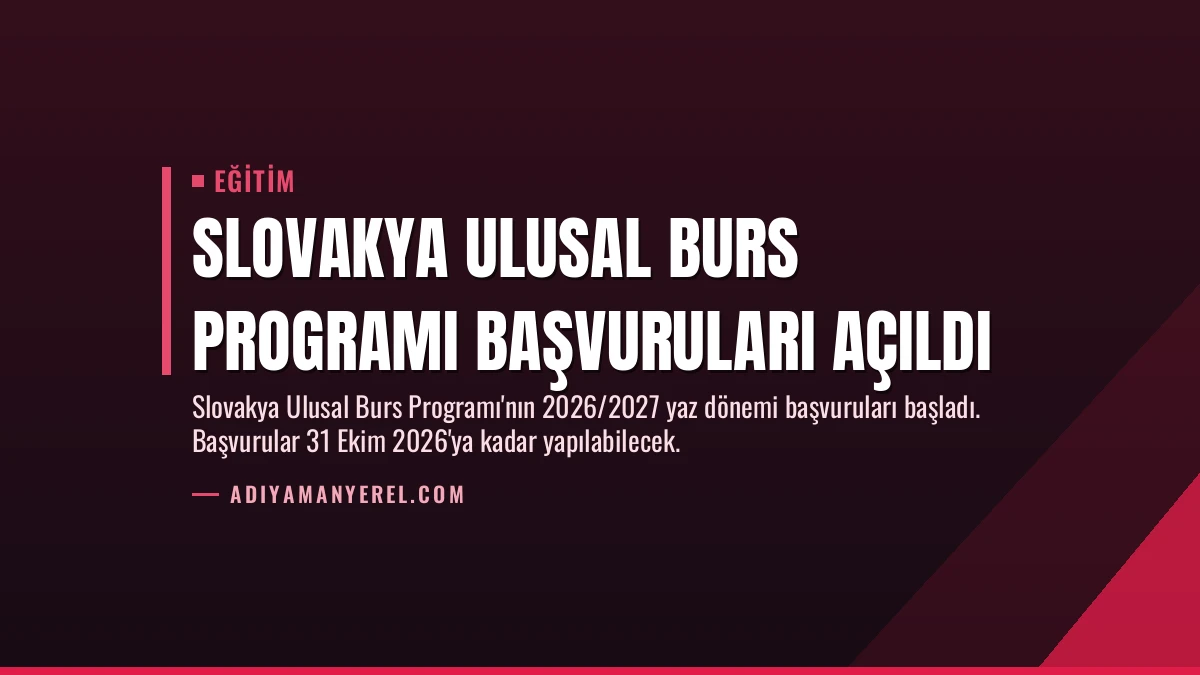 Slovakya Ulusal Burs Programı Başvuruları Açıldı