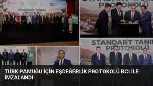 Türk Pamuğu İçin Eşdeğerlik Protokolü BCI ile İmzalandı