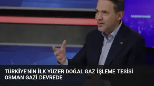 Türkiye’nin İlk Yüzer Doğal Gaz İşleme Tesisi Osman Gazi Devrede