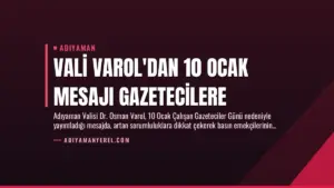 Vali Varol'dan 10 Ocak Mesajı Gazetecilere