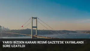 Yarısı Bizden Kararı Resmi Gazete’de Yayımlandı Süre Uzatıldı